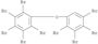 Benzene,1,2,3,4,5-pentabromo-6-(2,3,4,5-tetrabromophenoxy)-