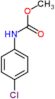 methyl (4-chlorophenyl)carbamate