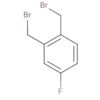 Benzene, 1,2-bis(bromomethyl)-4-fluoro-