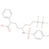 Benzenebutanoic acid,4-[5,5,6,6,6-pentafluoro-1-[[(4-fluorophenyl)sulfonyl]amino]hexyl]-