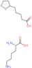 5-(1,2-dithiolan-3-yl)pentanoic acid - L-lysine (1:1)