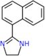 2-(naphthalen-1-yl)-4,5-dihydro-1H-imidazole