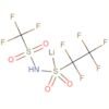 Ethanesulfonamide, 1,1,2,2,2-pentafluoro-N-[(trifluoromethyl)sulfonyl]-,lithium salt