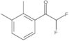 1-(2,3-Dimethylphenyl)-2,2-difluoroethanone
