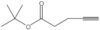 4-Pentynoic acid, 1,1-dimethylethyl ester