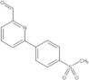 6-[4-(Methylsulfonyl)phenyl]-2-pyridinecarboxaldehyde