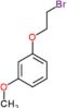 1-(2-bromoethoxy)-3-methoxybenzene