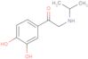 1-(3,4-dihydroxyphenyl)-2-[(1-methylethyl)amino]ethan-1-one