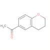 Ethanone, 1-(3,4-dihydro-2H-1-benzopyran-6-yl)-