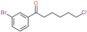 1-(3-bromophenyl)-6-chloro-hexan-1-one