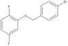 2-[(4-Bromophenyl)methoxy]-1,4-difluorobenzene