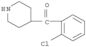 Methanone,(2-chlorophenyl)-4-piperidinyl-