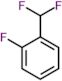 1-(difluoromethyl)-2-fluorobenzene