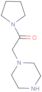 2-(1-Piperazinyl)-1-(1-pyrrolidinyl)ethanone