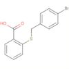 Benzoic acid, 2-[[(4-bromophenyl)methyl]thio]-