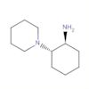 Cyclohexanamine, 2-(1-piperidinyl)-, (1S,2S)-