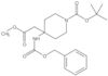 Methyl 1-[(1,1-dimethylethoxy)carbonyl]-4-[[(phenylmethoxy)carbonyl]amino]-4-piperidineacetate