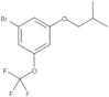 1-Bromo-3-(2-methylpropoxy)-5-(trifluoromethoxy)benzene