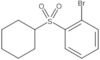 1-Bromo-2-(cyclohexylsulfonyl)benzene