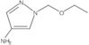 1-(Ethoxymethyl)-1H-pyrazol-4-amine
