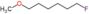 1-fluoro-6-methoxyhexane