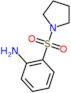 2-(pyrrolidin-1-ylsulfonyl)aniline