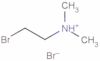 2-bromoethyldimethylammonium bromide
