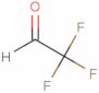 Trifluoroacetaldehyde