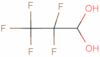 2,2,3,3,3-Pentafluoro-1,1-propanediol