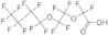 Perfluoro-3,6-dioxadecanoic acid