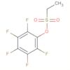 Ethanesulfonic acid, pentafluorophenyl ester