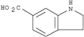 1H-Indole-6-carboxylicacid, 2,3-dihydro-