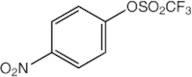 4-Nitrophenyl trifluoromethanesulfonate, 99%