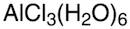 Aluminum chloride hexahydrate, reagent, 99%