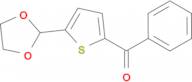 2-Benzoyl-5-(1,3-Dioxolan-2-yl)thiophene