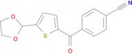 2-(4-Cyanobenzoyl)-5-(1,3-dioxolan-2-yl)thiophene