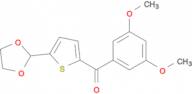 2-(3,5-Dimethoxybenzoyl)-5-(1,3-dioxolan-2-yl)thiophene