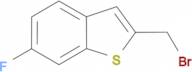 2-Bromomethyl-6-fluoro-benzo[b]thiophene