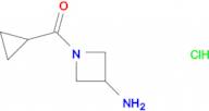 (3-AMINOAZETIDIN-1-YL)(CYCLOPROPYL)METHANONE HCL