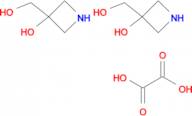 BIS(3-(HYDROXYMETHYL)AZETIDIN-3-OL); OXALIC ACID