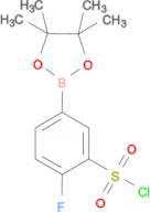 BENZENESULFONYL CHLORIDE, 2-FLUORO-5-(4,4,5,5-TETRAMETHYL-1,3,2-DIOXABOROLAN-2-YL)-