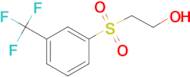 2-{[3-(Trifluoromethyl)phenyl]sulfonyl}ethanol