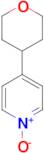 4-(Tetrahydro-2H-pyran-4-yl)pyridine 1-oxide