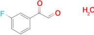 3-Fluorophenylglyoxal hydrate