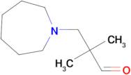 3-Azepan-1-yl-2,2-dimethyl-propionaldehyde
