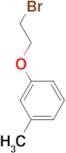 1-(2-Bromo-ethoxy)-3-methyl-benzene