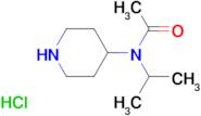 N-Isopropyl-N-(piperidin-4-yl)acetamidehydrochloride