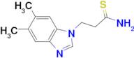 3-(5,6-dimethyl-1H-benzimidazol-1-yl)propanethioamide