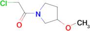 2-Chloro-1-(3-methoxy-pyrrolidin-1-yl)-ethanone