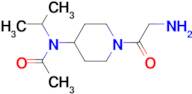 N-[1-(2-Amino-acetyl)-piperidin-4-yl]-N-isopropyl-acetamide